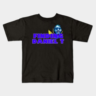 Finding Daniel T Kids T-Shirt